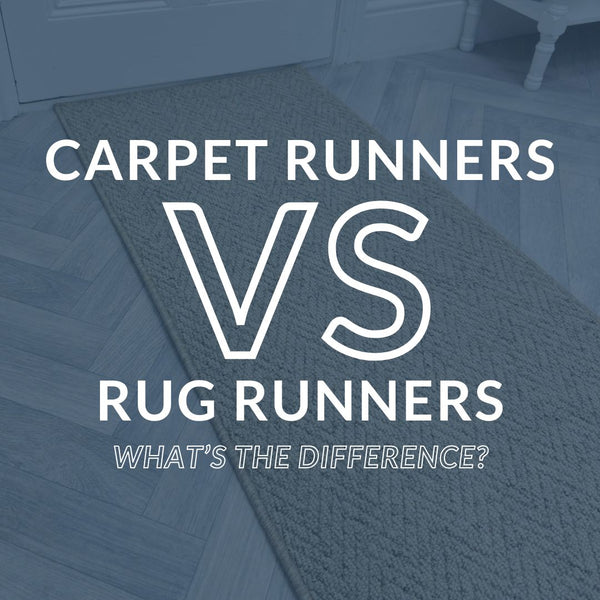 Carpet Runners vs Rug Runners: What’s The Difference?