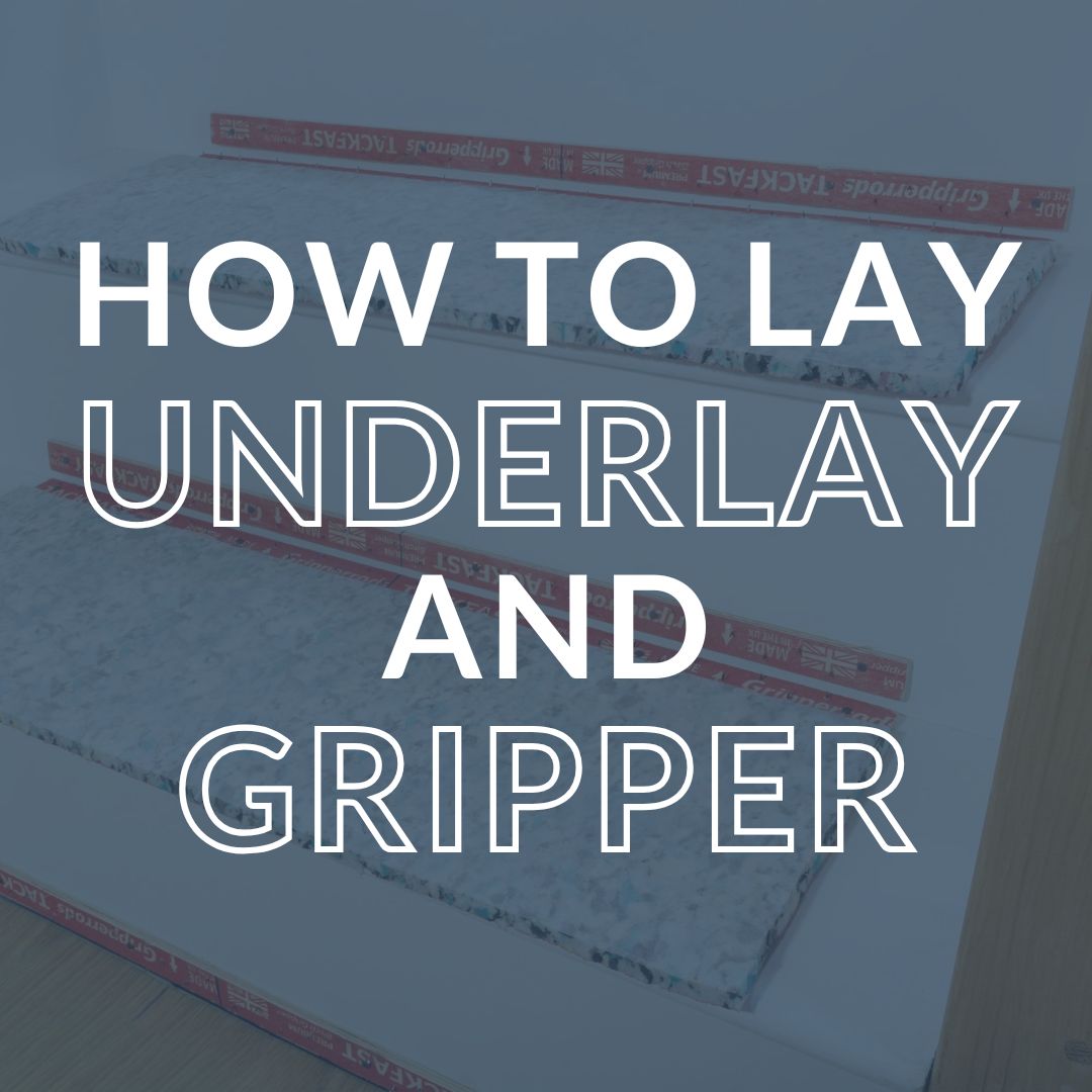 How To Lay Stair Underlay & Grippers